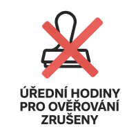 Oznámení o zrušení úředních hodin pro ověřování dne 28.05.2026
